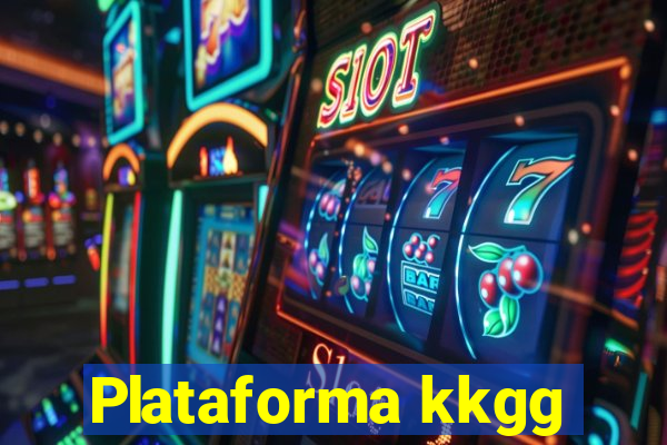 Plataforma kkgg